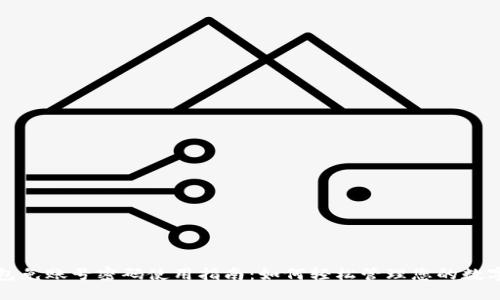 TP钱包免账号密码使用指南：如何轻松管理您的数字资产