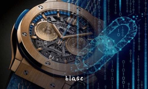 biasc