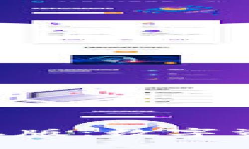 TP钱包官网版APP正版：数字资产管理的最佳选择
