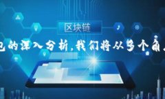 为了充分回答关于TP钱包（TP Wallet）运营时间的问